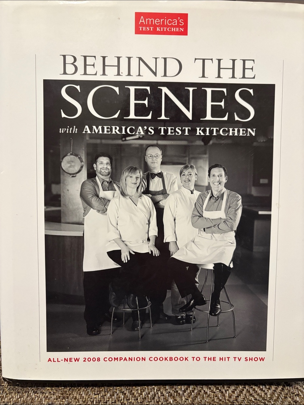 Behind the Scenes Cookbook - with America’s test kitchen